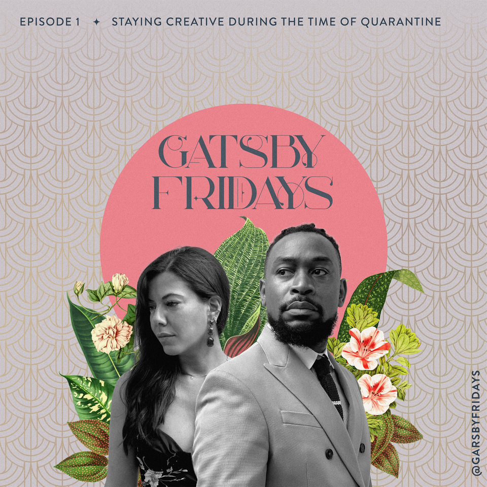 S1 E1 Staying Creative in the Time of Quarantine