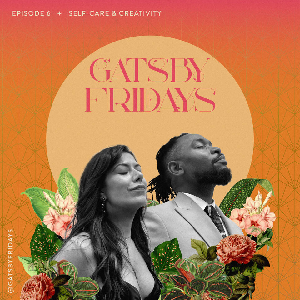 S1 E6 Self-Care & Creativity