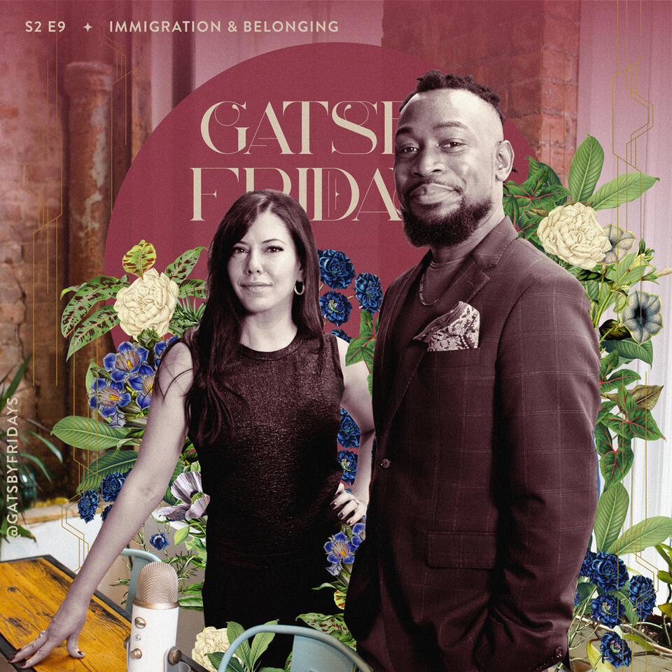 S2 E9 Immigration & Belonging