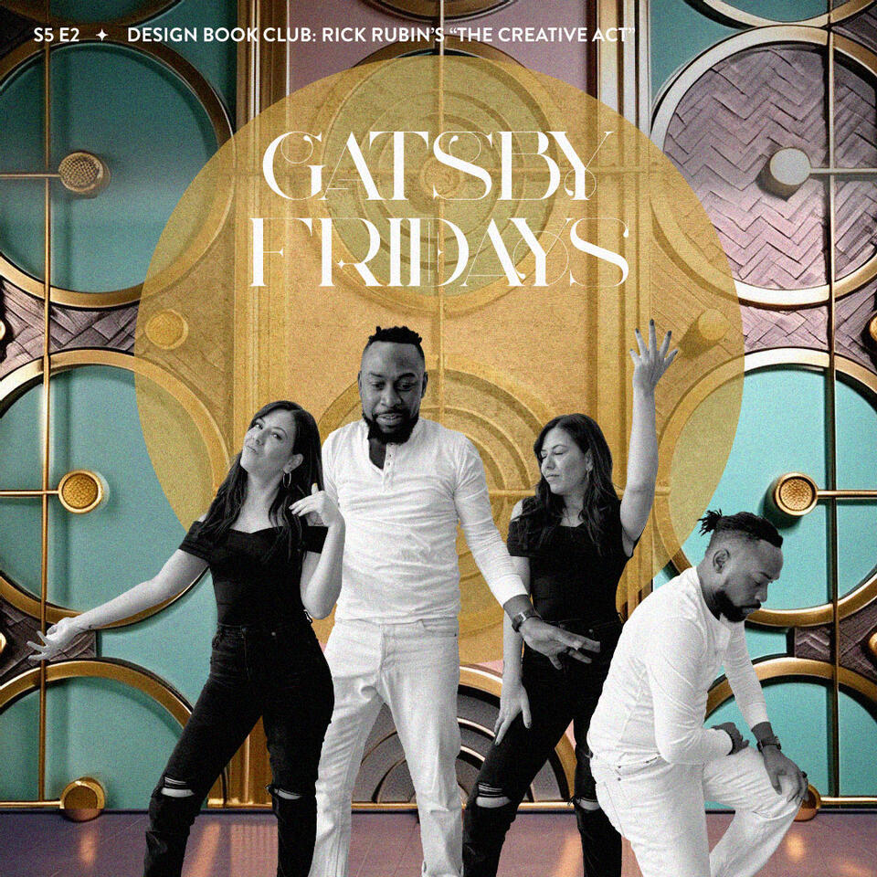 S5 E2 Design Book Club: Rick Rubin&#39;s &quot;The Creative Act&quot;: PART 1