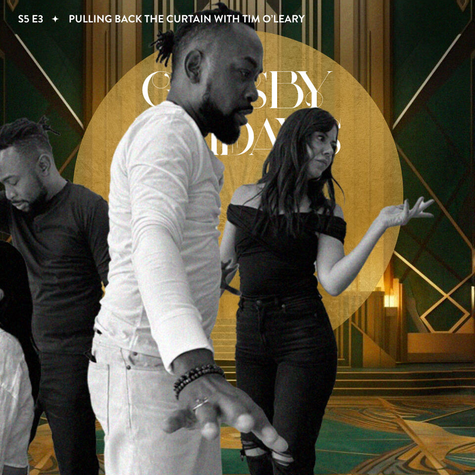 S5 E2 Pulling Back the Curtain with Tim O&#39;Leary: PART 2